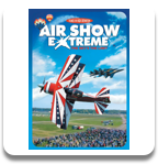 Airshow Extreme - DVD Set